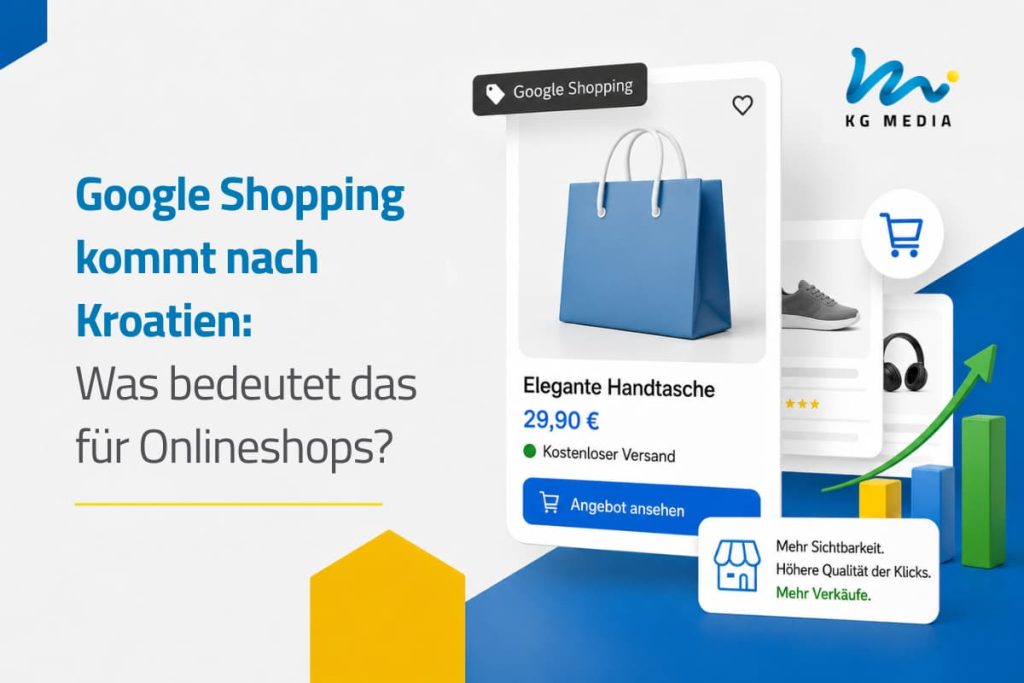 Visual zur Einführung von Google Shopping in Kroatien mit Produktanzeigen, Preisen und steigender Sichtbarkeit für Onlineshops