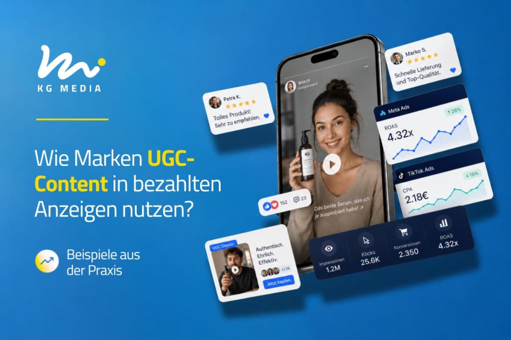 Titelgrafik von KG Media mit UGC-Creators, Bewertungen und Ergebnissen von Meta-Ads- und TikTok-Ads-Kampagnen